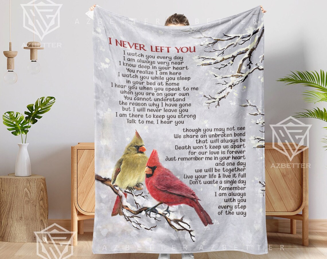 I Never Left You Cardinal Pair Snowy Branch Memorial Blanket Poster