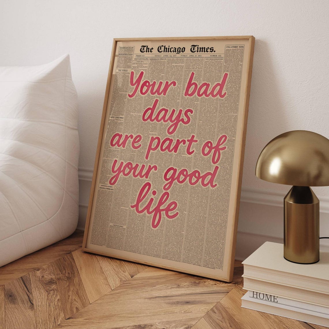 Vintage Newspaper Print Pink Handwritten Motivational Quote