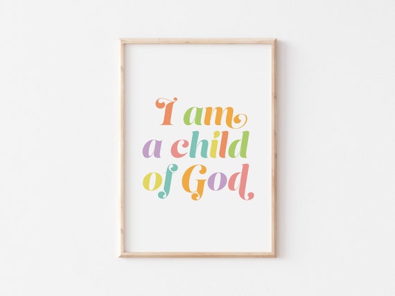 I Am A Child Of God Kids Bible Verse Poster