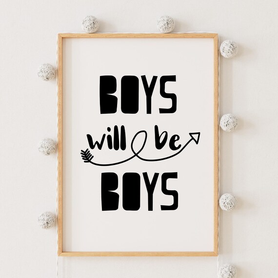 50 Off Boys Will Be Kids Wall Art Decor Black And White Quotes Nursery
