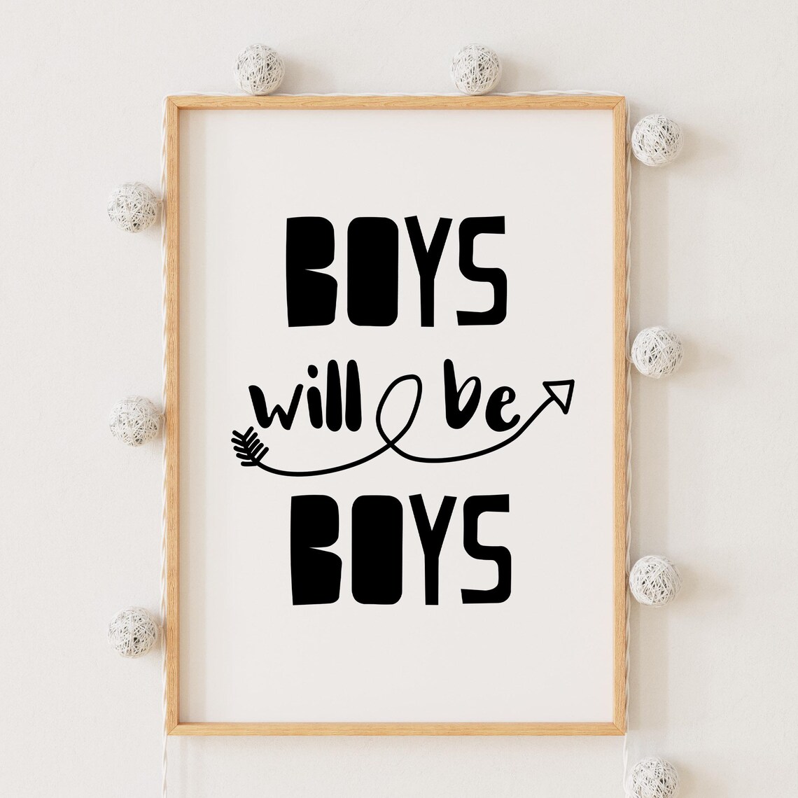 Boys Will Be Boys Typography Poster Bold Black Arrow Nursery Room Decor