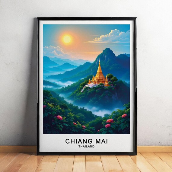 Chiang Mai Thailand Travel Poster Iconic Temples Mountain Views And Cultural Serenity Gift Poster
