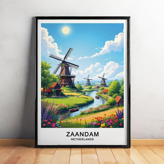 Zaandam Netherlands Travel Poster Zaanse Schans Windmills And Dutch Heritage Wall Art Zaandam Poster For Gift