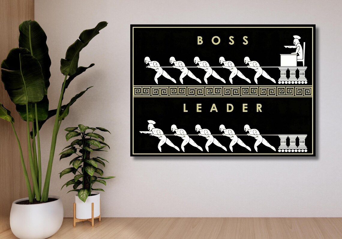 Boss vs Leader Motivational Greek Warriors Pulling Rope Quote Poster - Image 3