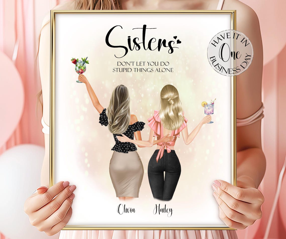 Funny Sisters Cocktail Quote Poster Don't Do Stupid Things Alone