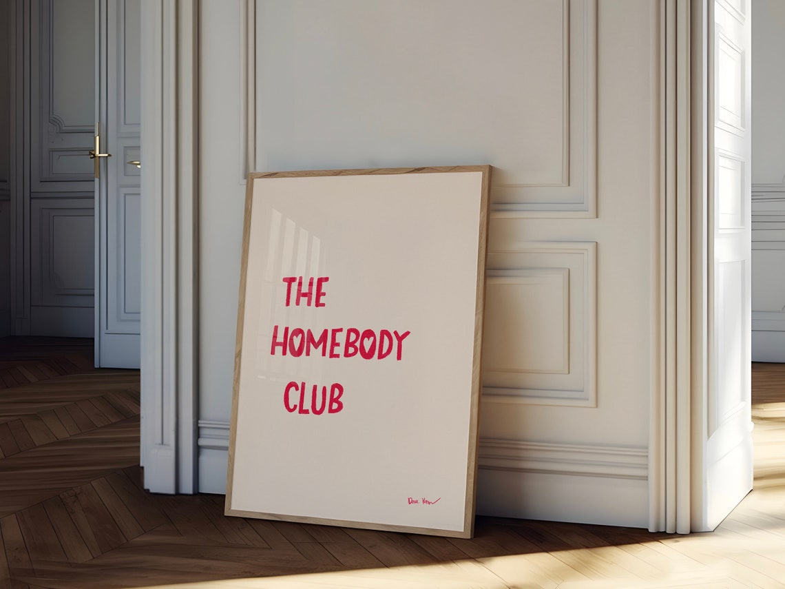 The Homebody Club Wall Art Cute Quote Poster Trendy Pink Print Retro Room Decor Minimalist Mid Century Poster Aesthetic Heart Print