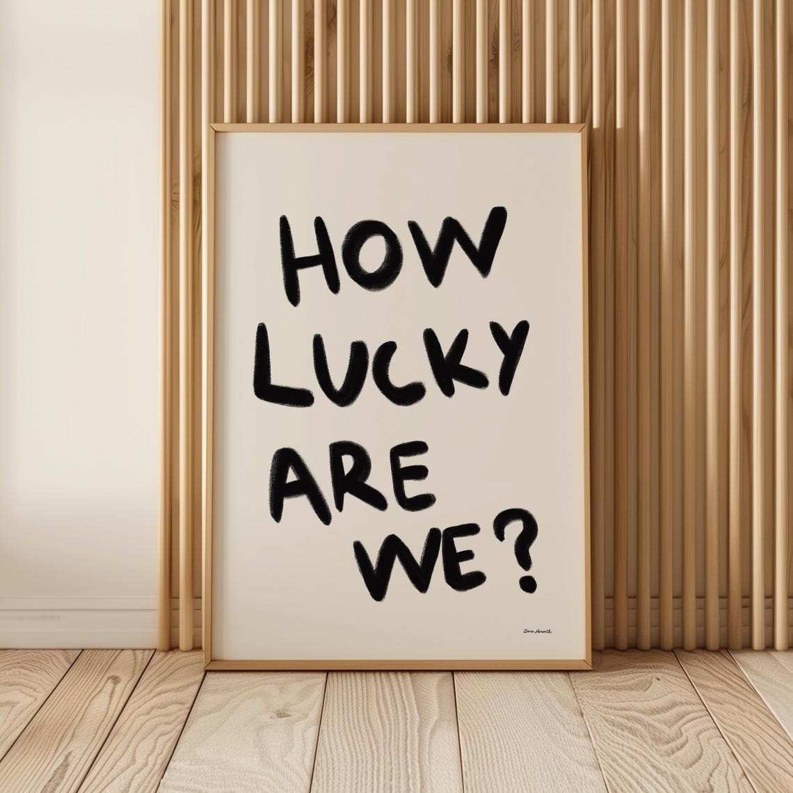 How Lucky Are We Grateful Heart Quote Black White Wall Poster - Image 2