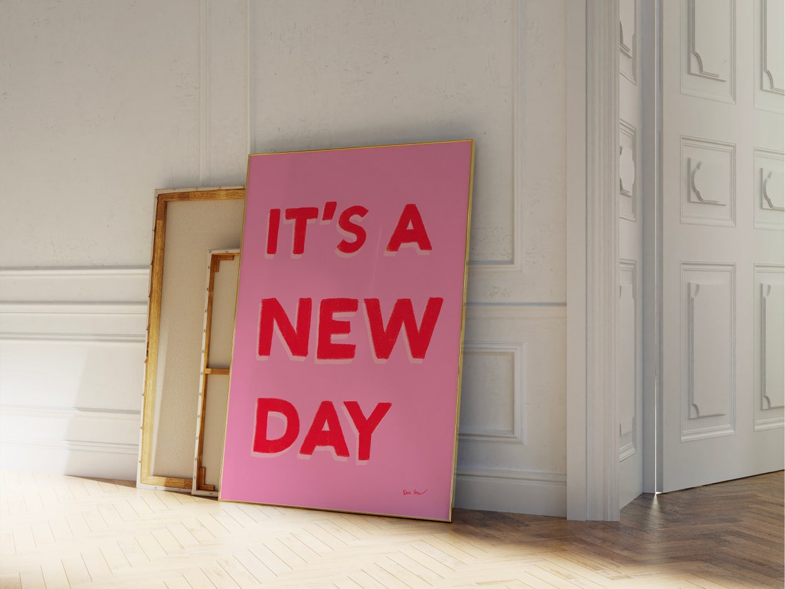 It's A New Day Bold Red Pink Positive Morning Affirmation Poster - Image 3