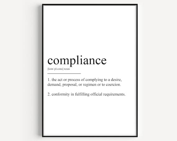 Compliance Dictionary Definition Quote Minimalist Wall Poster