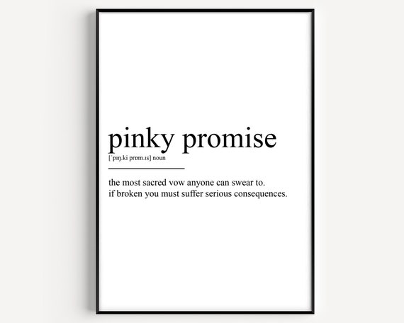 Pinky Promise Definition Art Print