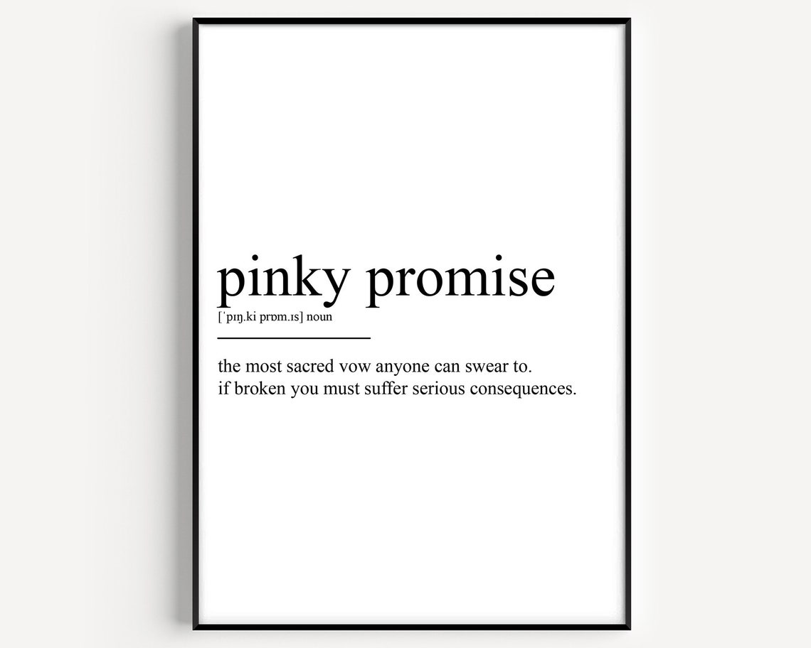 Pinky Promise Definition Art Print