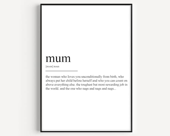 Mum Definition Unconditional Love Dictionary Typography Art Poster