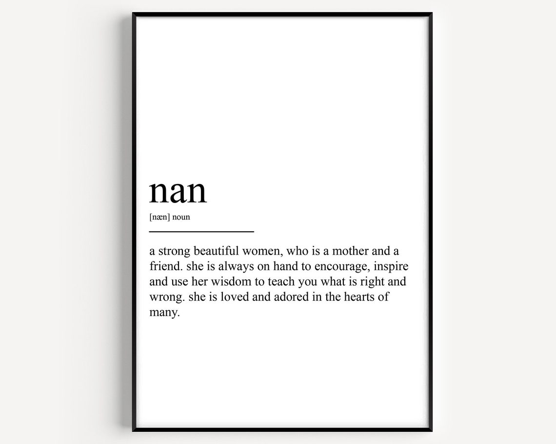 Nan Definition Dictionary Style Print Minimalist Home Wall Gift