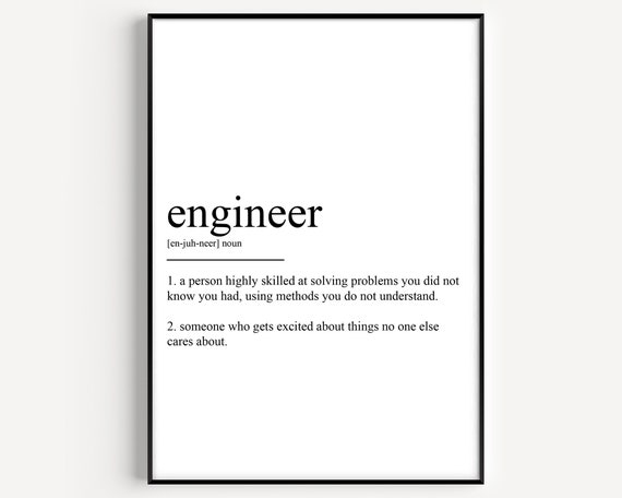 Engineer Definition Poster Print, Typography Quote
