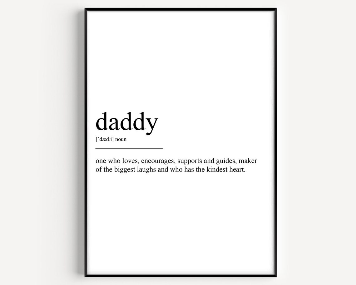 Daddy Definition Loves Encourages Kindest Heart Minimalist Poster