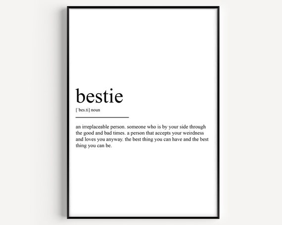Bestie Definition Typography Print, Gift for Friend