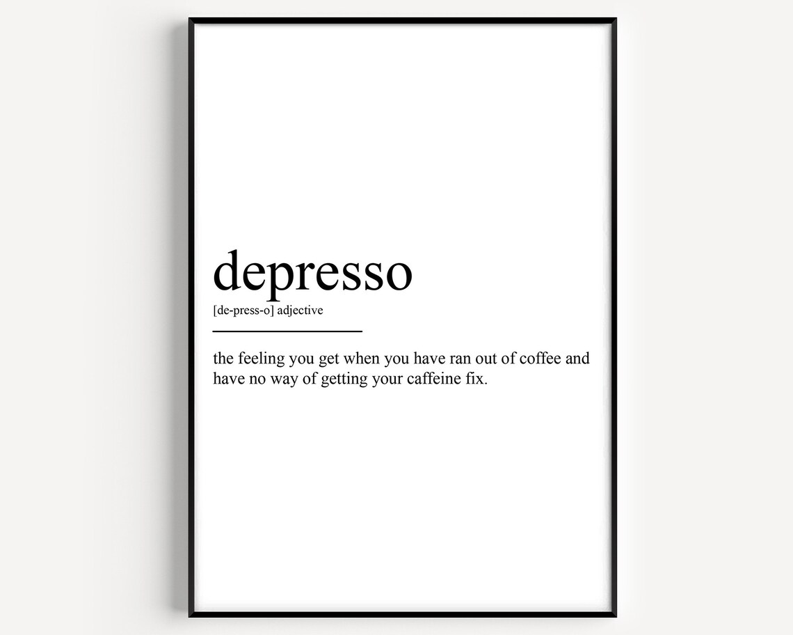 Depresso Definition Poster Print