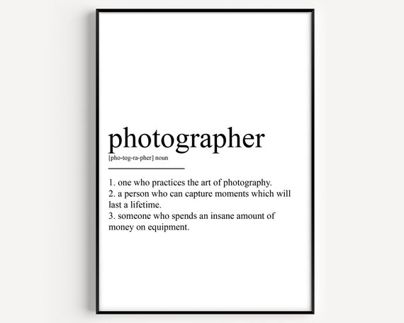 Photographer Definition Art Print, Office Decor