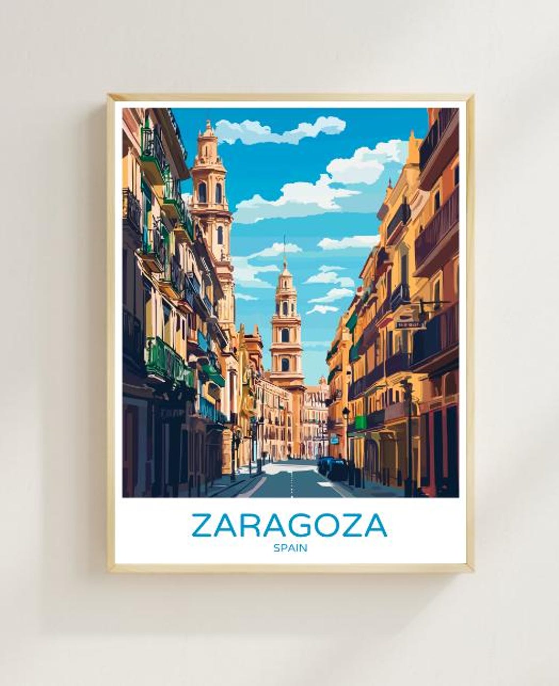 Zaragoza Twin Bell Towers Historic Old Town Street Spain Poster