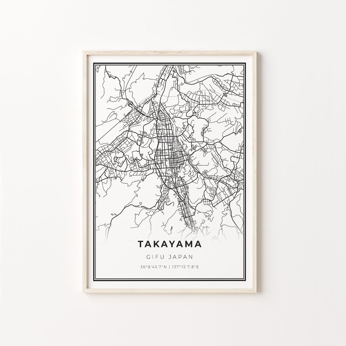 Takayama Gifu Japan Minimalist Black and White City Street Map Poster