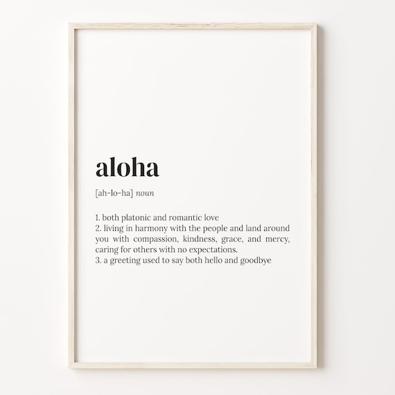 Aloha Definition Dictionary Print with Hawaiian Greeting Meaning
