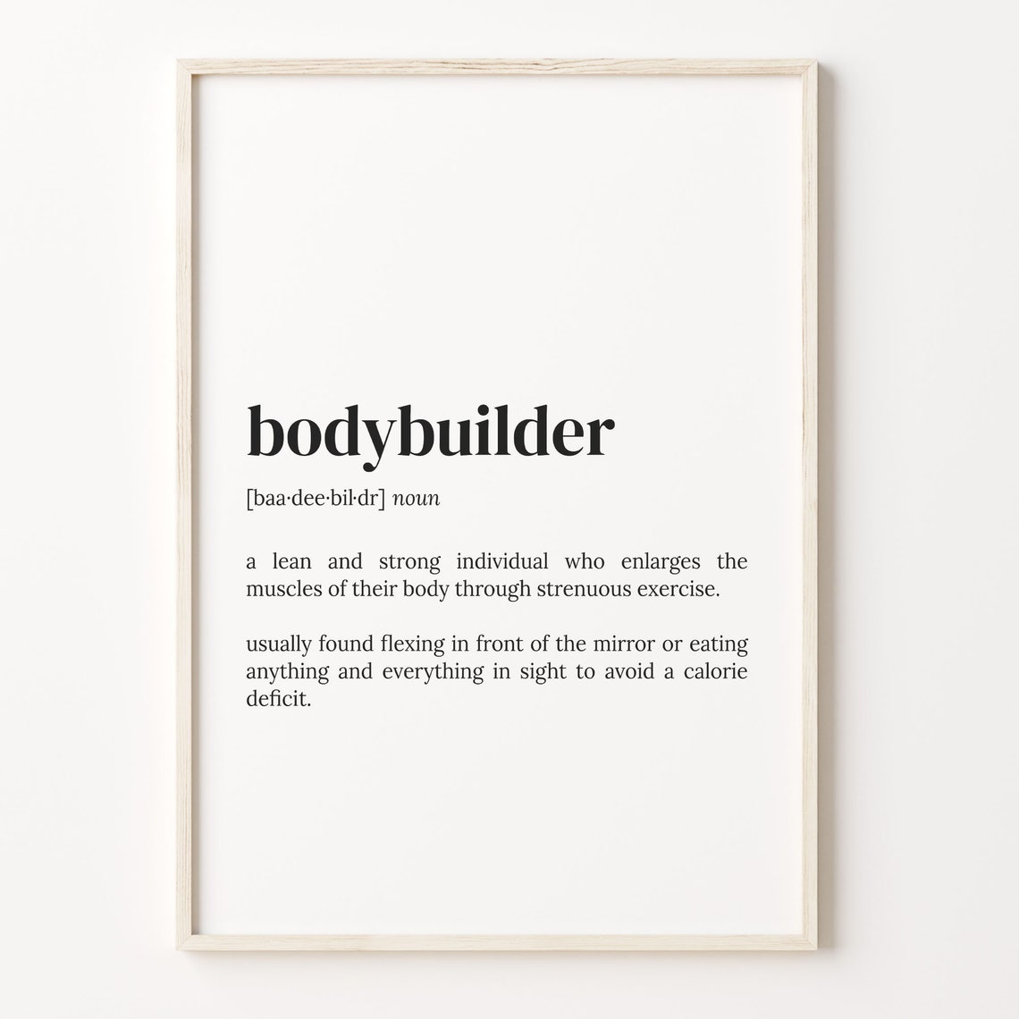 Bodybuilder Funny Dictionary Definition Poster for Gym Wall Decor