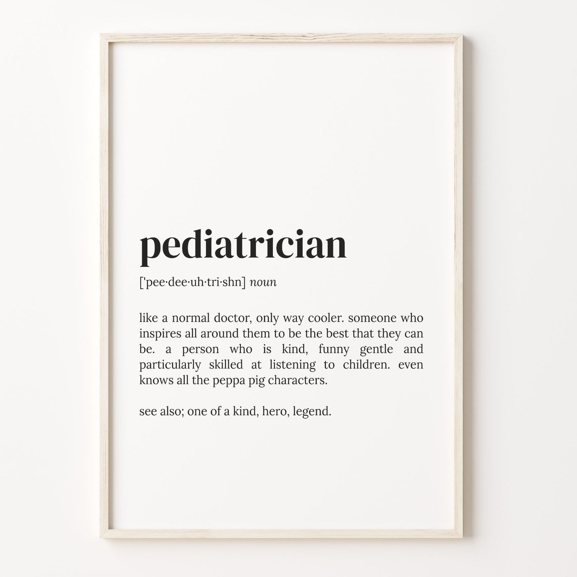 Pediatrician Funny Dictionary Definition Print for Doctors Office