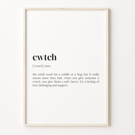 Cwtch Welsh Word Definition Quote Minimalist Typography Print