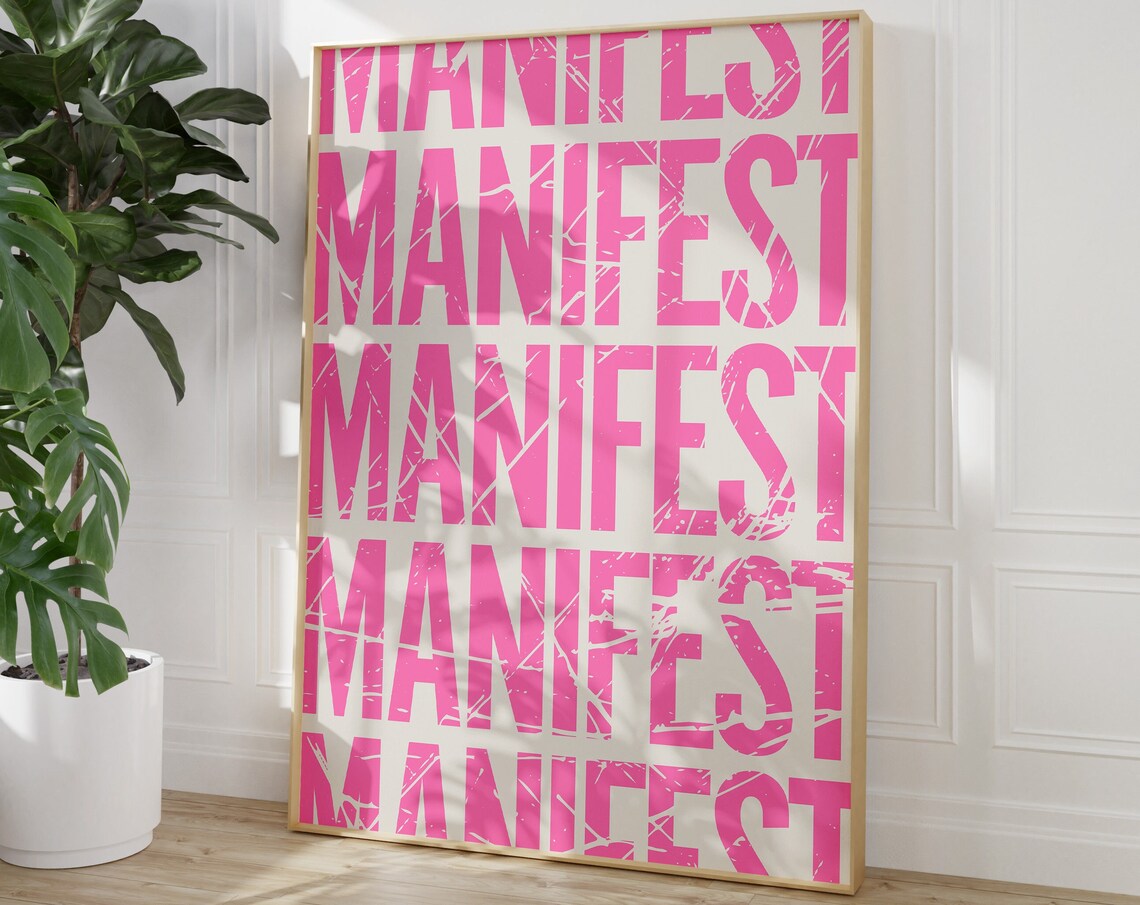 Manifest Motivational Quote Poster, Retro Y2K Aesthetic