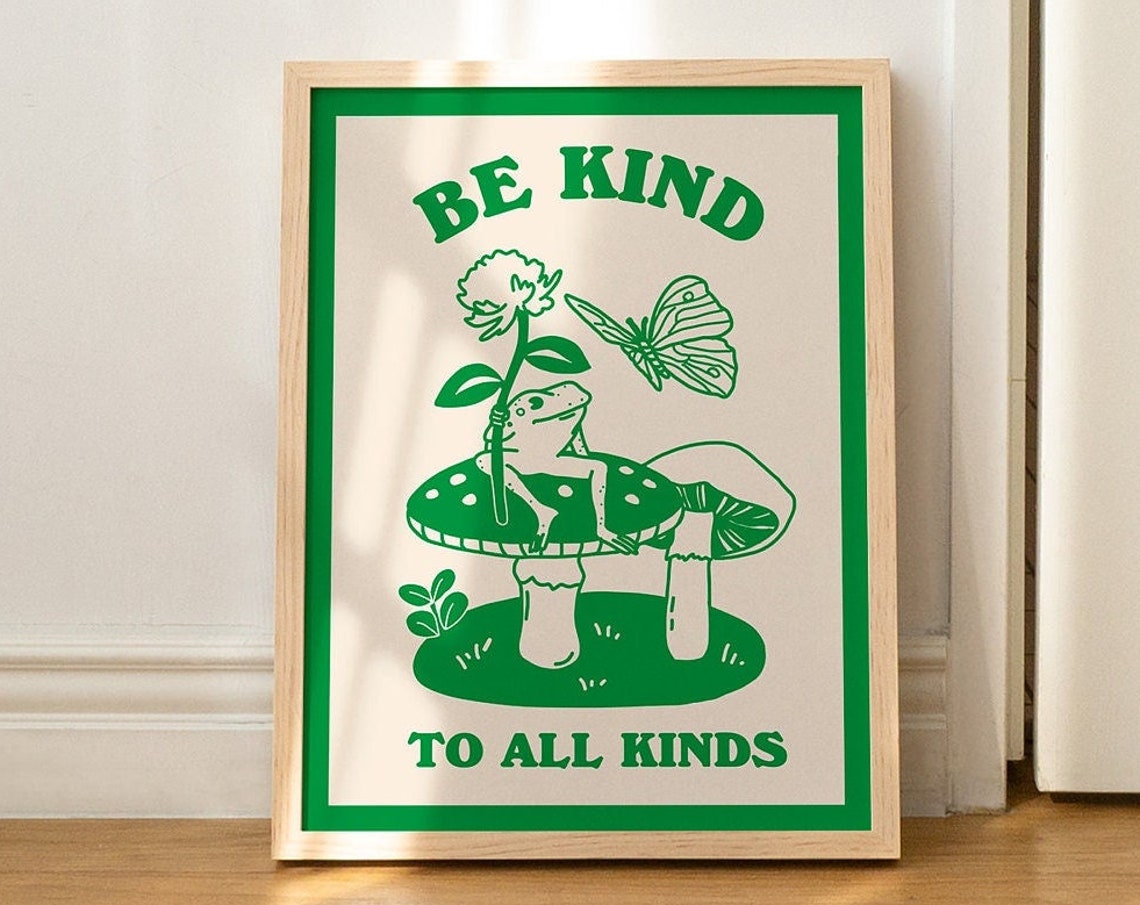 Be Kind To All Kinds Retro Frog Mushroom Butterfly Green Line Poster