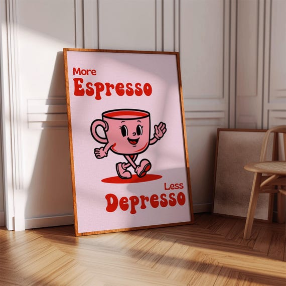 Coffee Wall Art With Quote More Espresso Less Depresso Gift For Lover