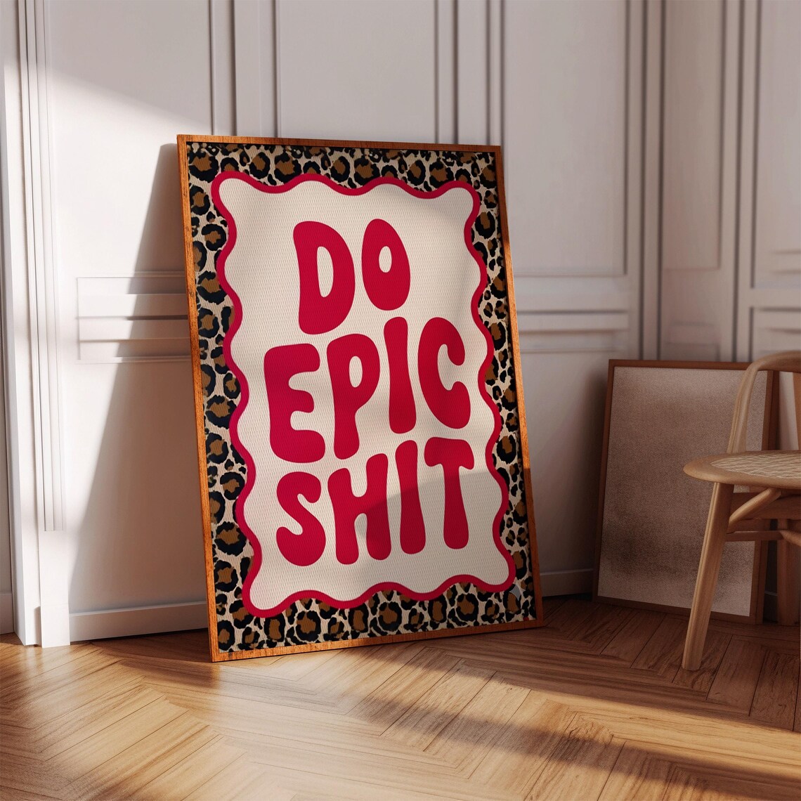 Do Epic Shit Leopard Print Typography Poster