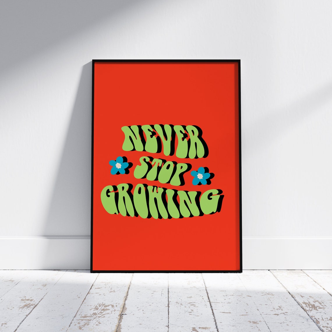 Never Stop Growing Groovy Retro Red Floral Typography Quote Poster