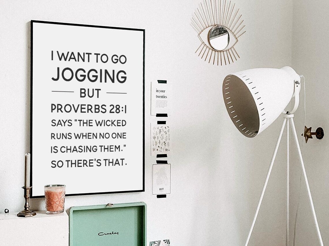 Want to Go Jogging Proverbs 281 Funny Workout Humor Quote Poster - Image 3