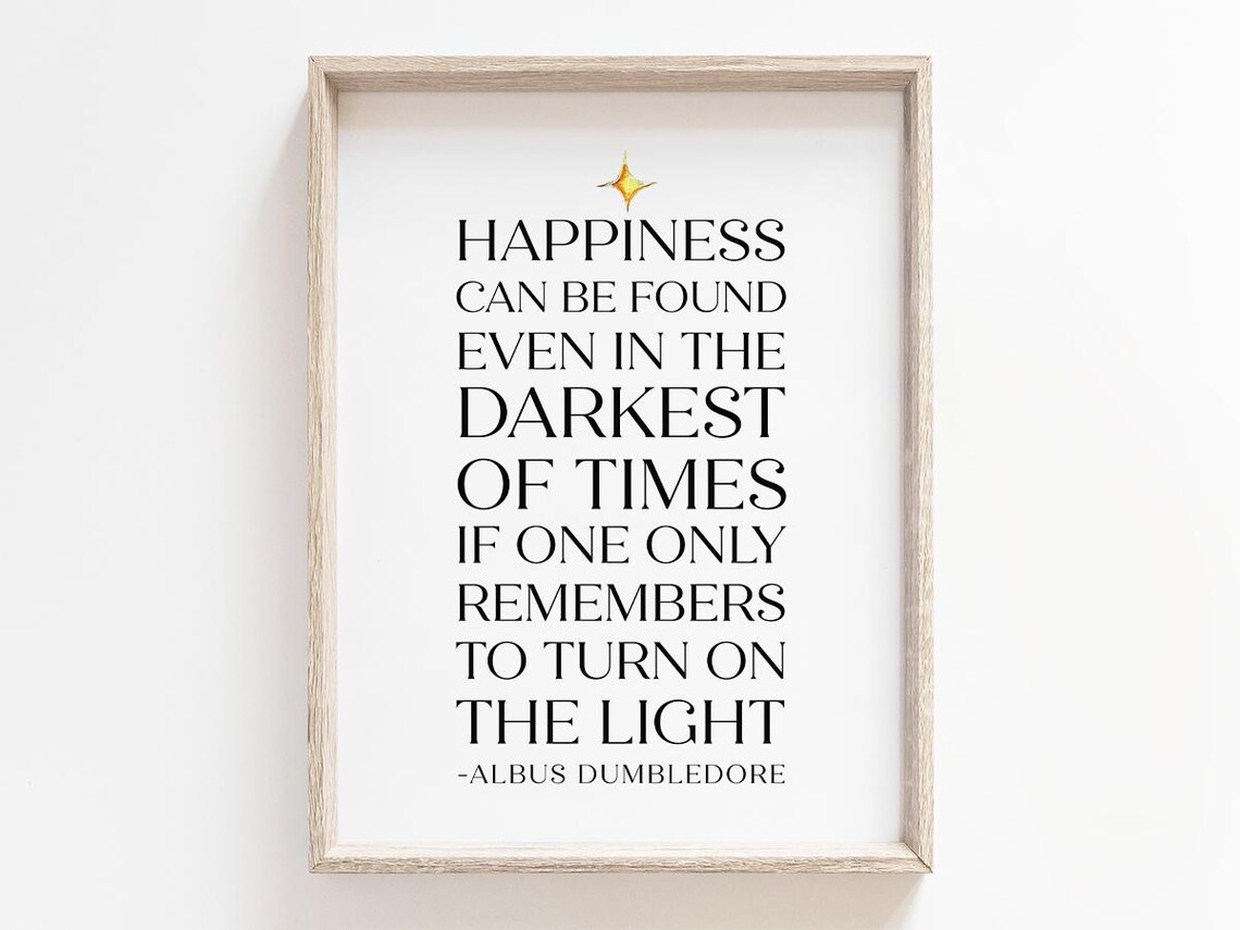 Happiness Can Be Found, Magic Wizard Quote Typography