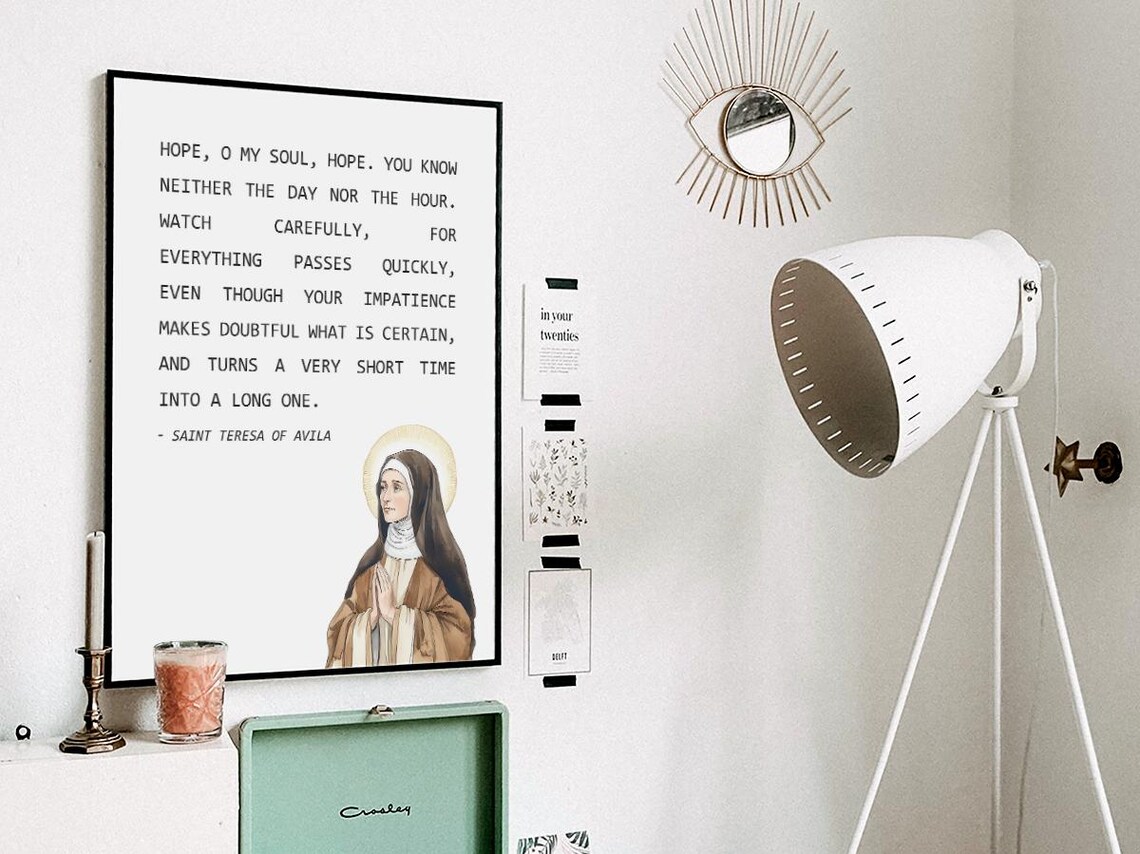 Hope O My Soul Quote, Saint Teresa Of Avila - Image 3