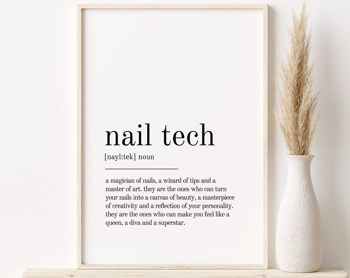 Nail Tech Definition Quote Print, Office Decor