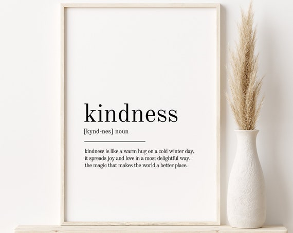 Kindness Definition Minimalist Quote Art Print