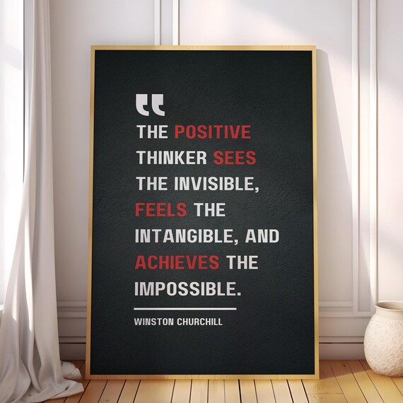 Winston Churchill Positive Thinker Sees Invisible Quote Black Poster