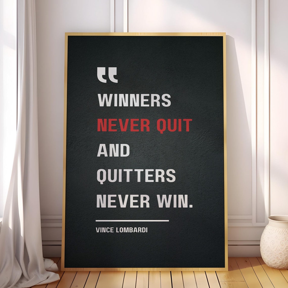 Vince Lombardi Winners Never Quit Quote Minimalist Black Poster