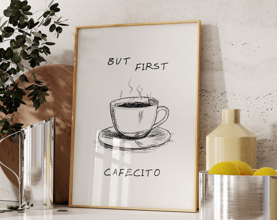 But First Cafecito Handwritten Coffee Cup Kitchen Decor Poster - Image 3