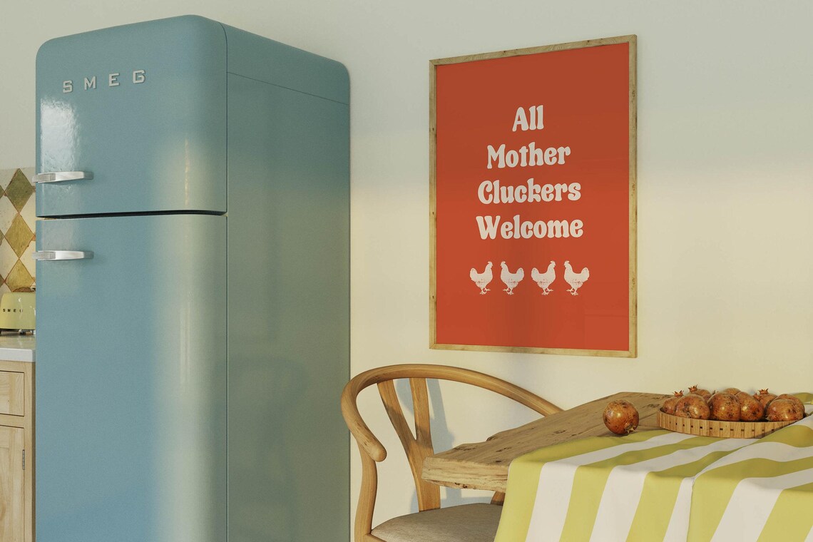 All Mother Cluckers Welcome Funny Chicken Kitchen Farm Sign Poster - Image 3