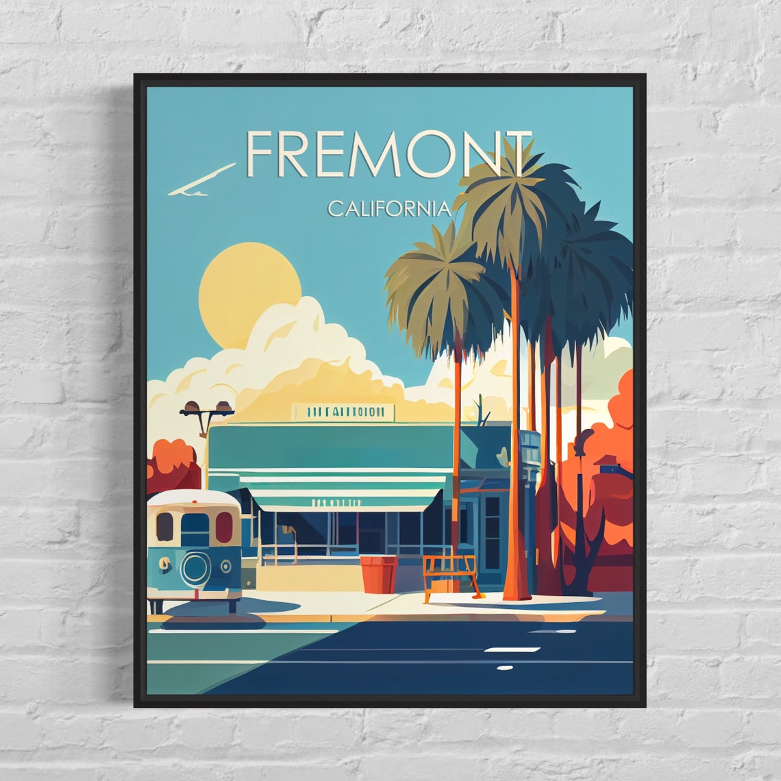 Fremont California Retro Bus Stop Diner Palms Vintage Street Poster
