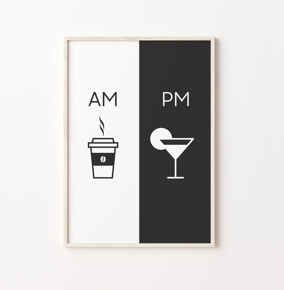 Coffee And Margarita Art Print Am Pm Poster Modern Wall Art Black And White Home Decor Art Large Wall Art Instant