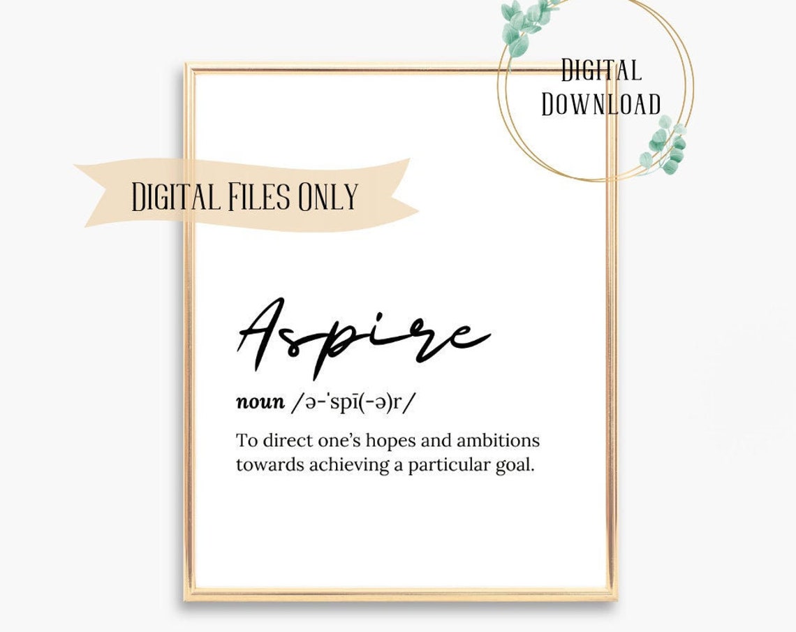 Aspire Motivational Dictionary Definition Script Font Poster