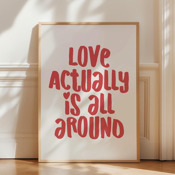 Love Actually Is All Around Retro Love Quote Poster