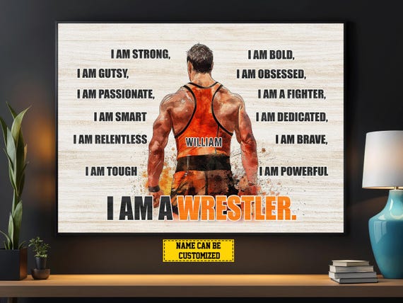I Am Wrestler Personalized Wrestling Poster Wrestling Print Wrestling Gift For Boys Men
