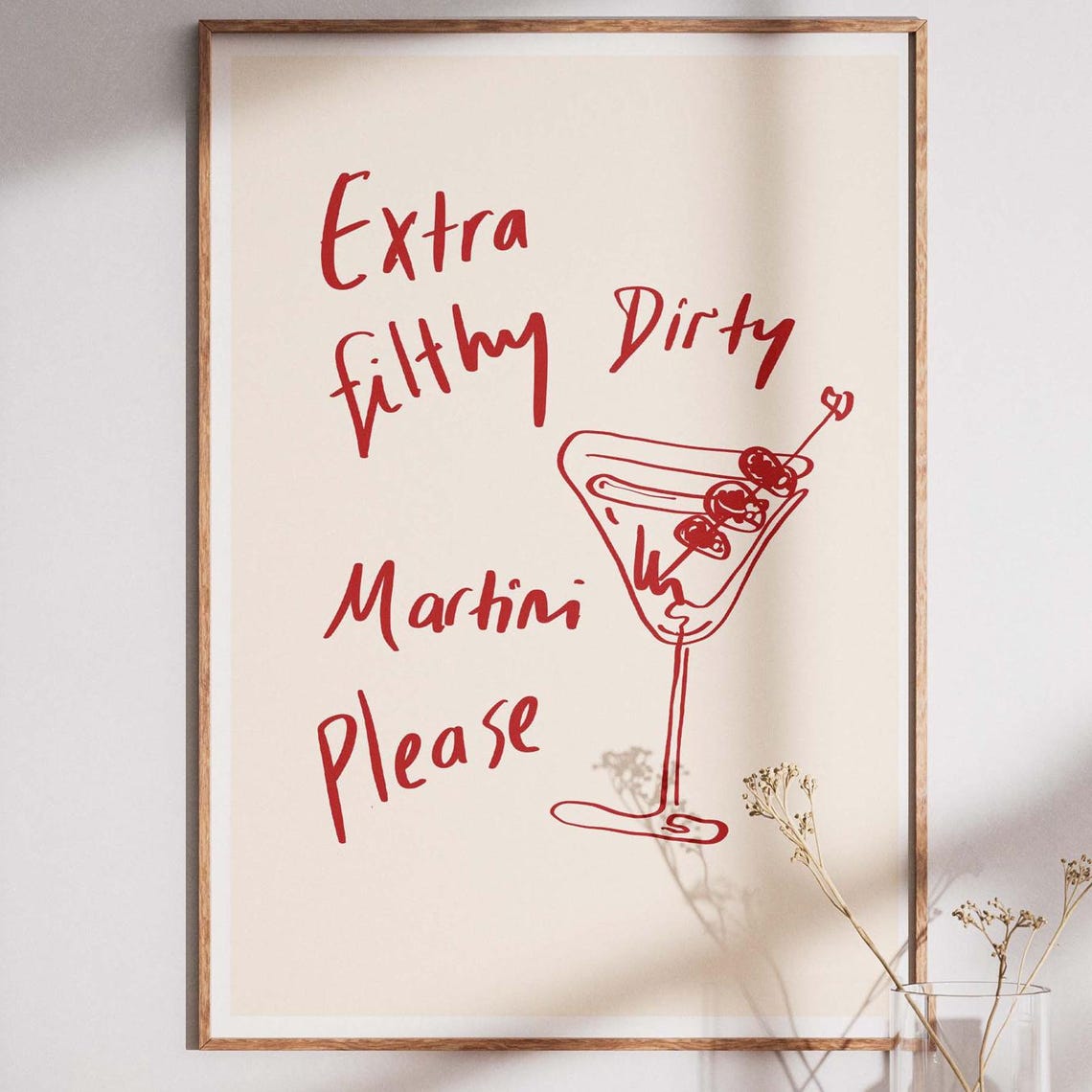 Extra Filthy Dirty Martini Please Funny Red Script Bar Poster