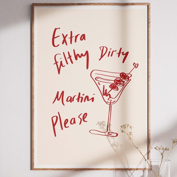 Extra Filthy Dirty Martini Please Funny Red Script Bar Poster