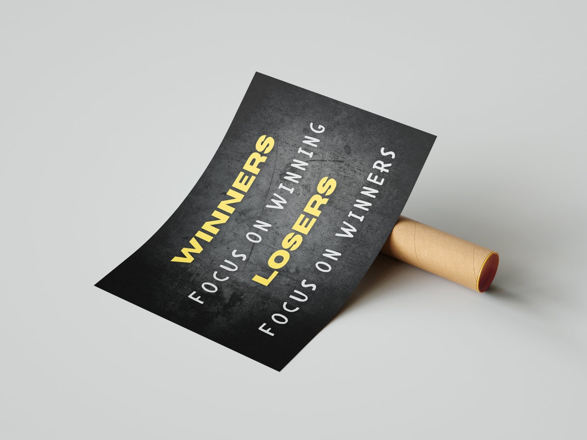 Winners Focus On Winning Losers Focus On Winners Black Quote Poster - Image 4